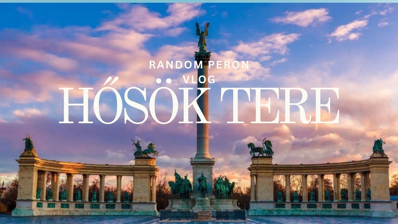 Hősök tere Random Peron vlog 3