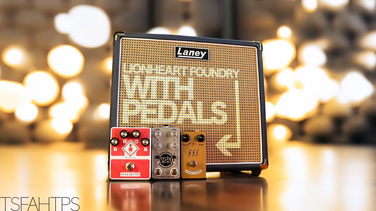 So...how does it sound with PEDALS...?? Laney Lionheart Foundry LF60-112