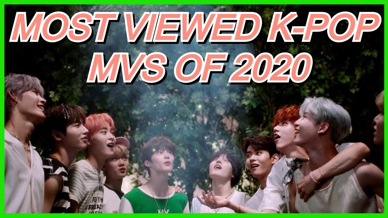 [Top 100] Most Viewed K-Pop MVs of 2020 (July Week 3)