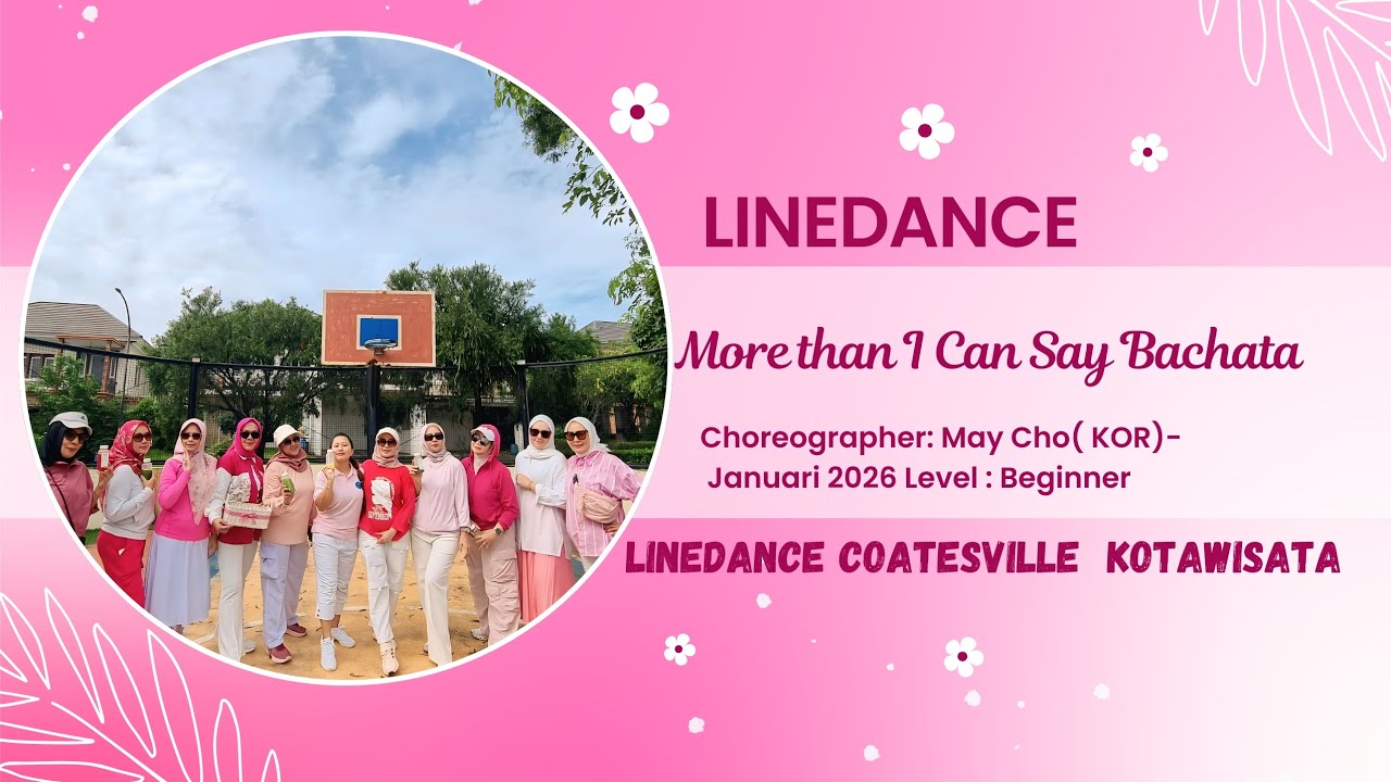 MORE THAN I CAN SAY BACHATA ●LINEDANCE●CHOREO- MAY CHO(KOR)-JAN'26●DEMO