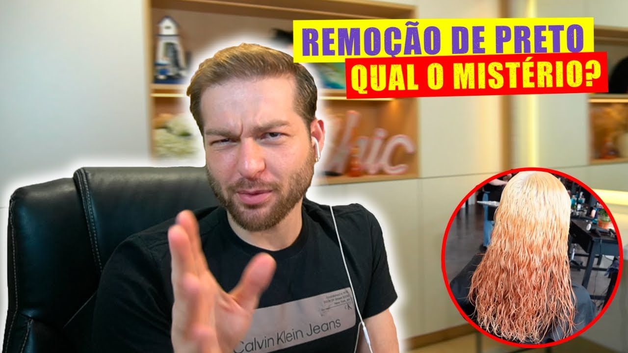 REMOÇÃO DE COLORAÇÃO PRETA - qual o mistério dela?