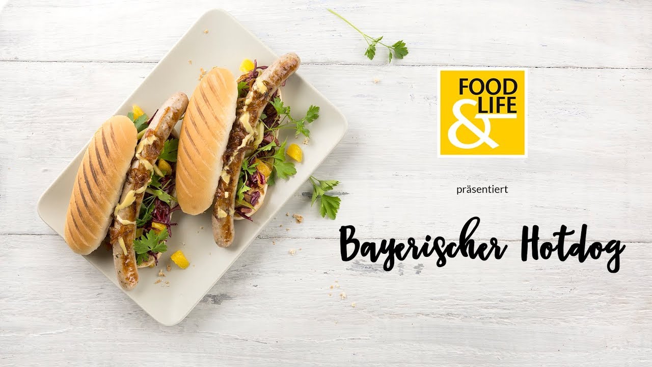 FOOD & LIFE I Rezepte 2017 I Bayerischer Hotdog