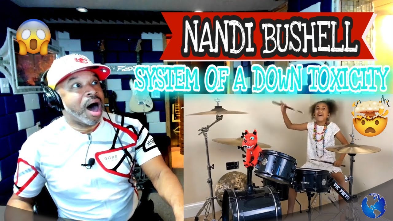 NANDI BUSHELL - Toxicity by System of a Down (Drum Cover) - Producer Reaction