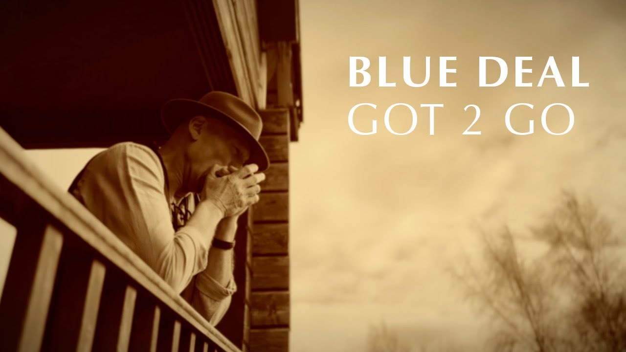 Blue Deal - Got 2 Go [Official Video]