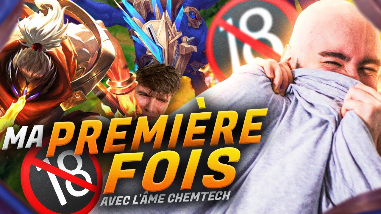 MA PREMIÈRE FOIS AVEC L'ÂME CHEMTECH