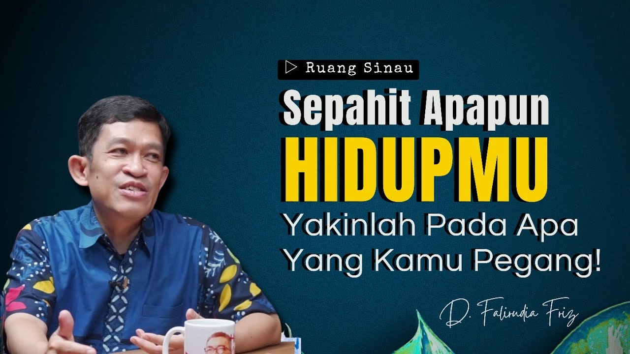 Hidupmu Mungkin Pahit, Tapi Masih Ada Arti! |  Dr. Fahruddin Faiz