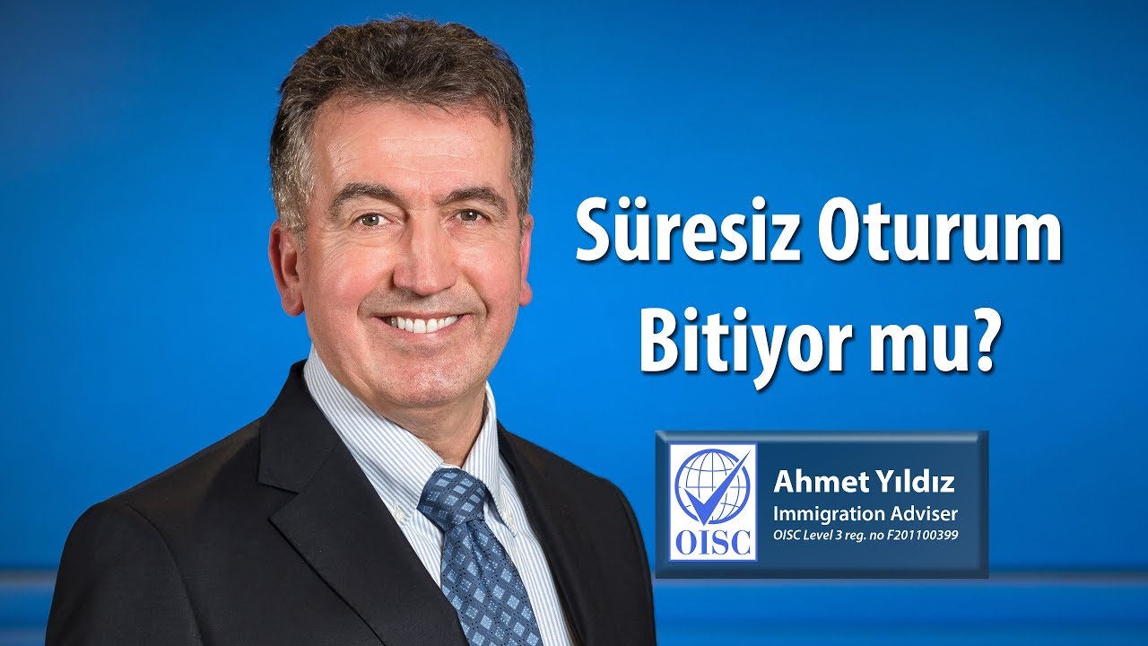 Ankara Antlaşması Süresiz Oturum vizesi bitiyor mu?