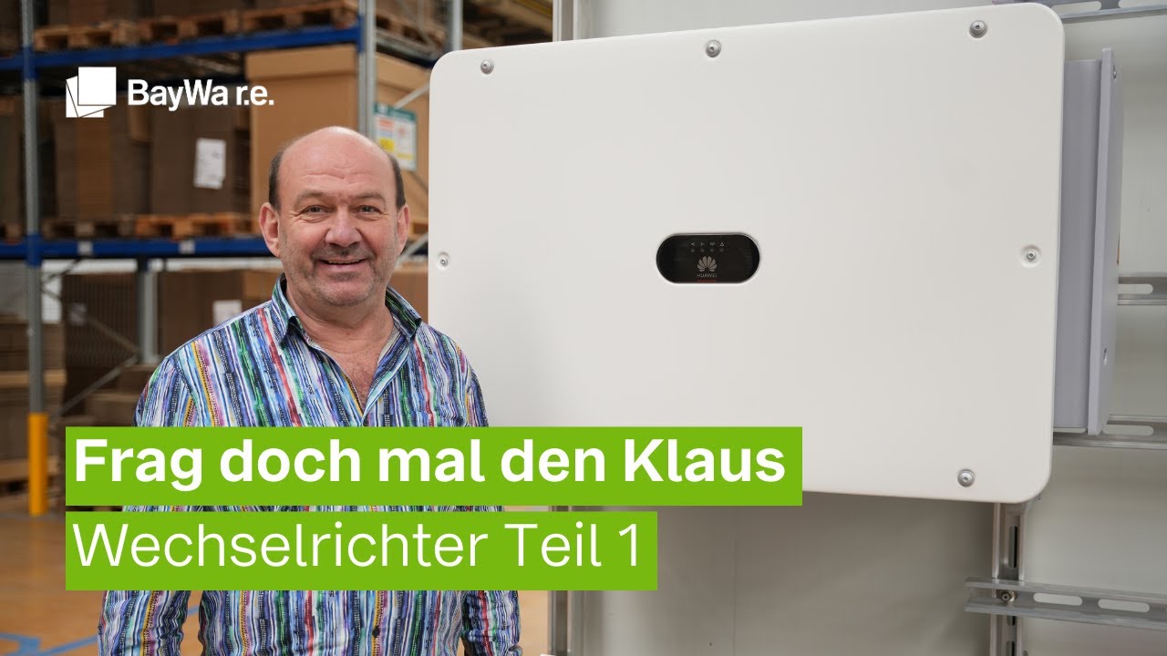 Was Sie über PV-Wechselrichter noch nicht wussten! Frag doch mal den Klaus! Wechselrichter Teil 1