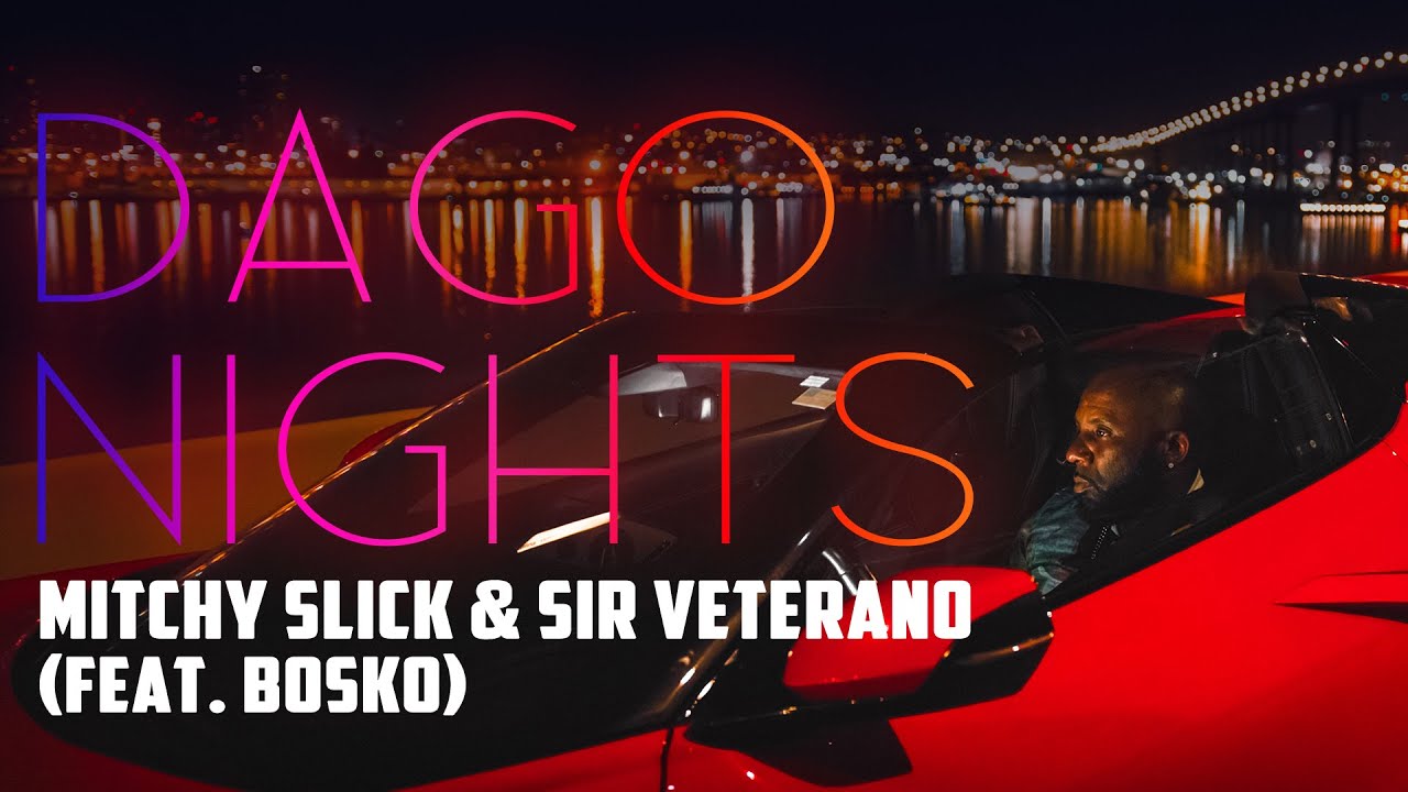 Mitchy Slick & Sir Veterano - Dago Nights (feat. Bosko) (Official Music video)