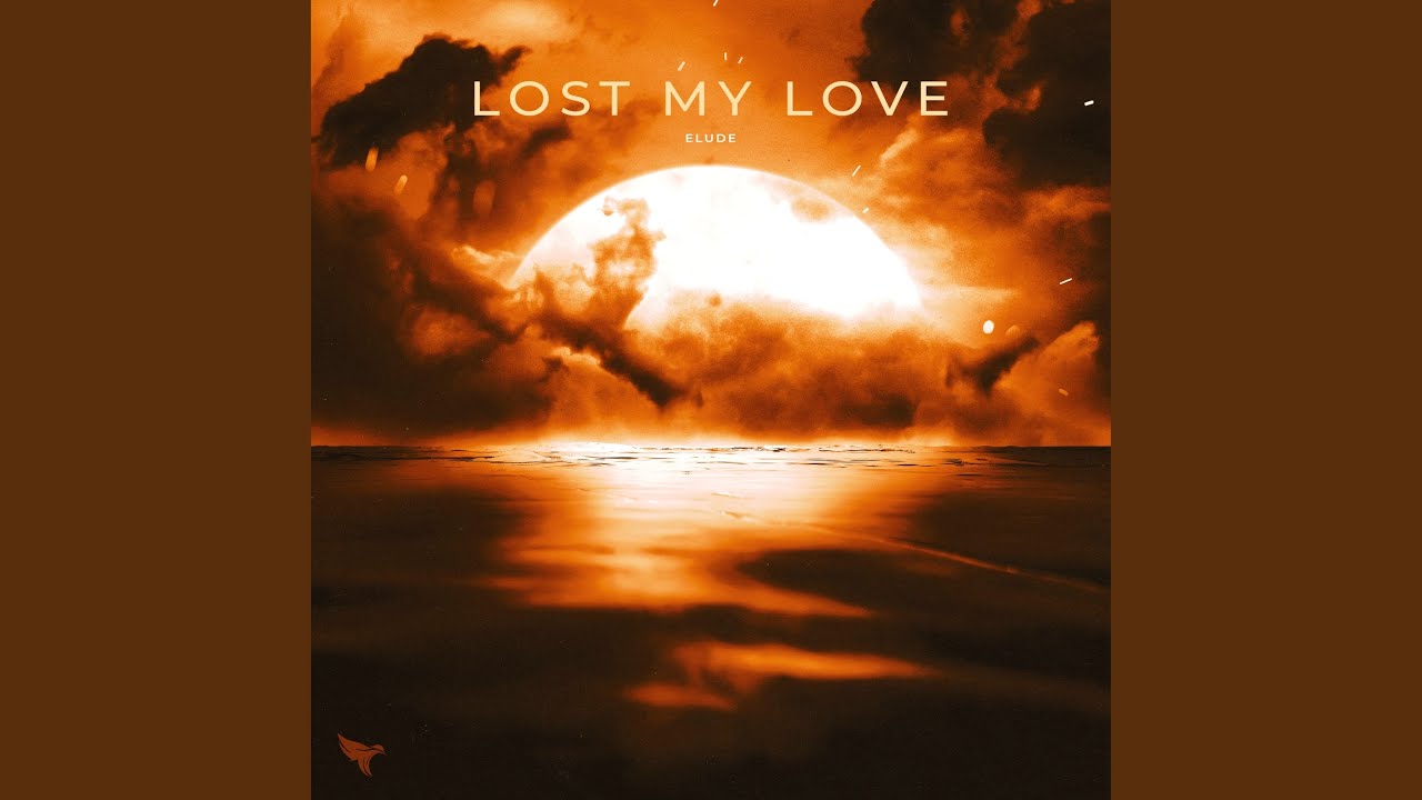 Lost My Love