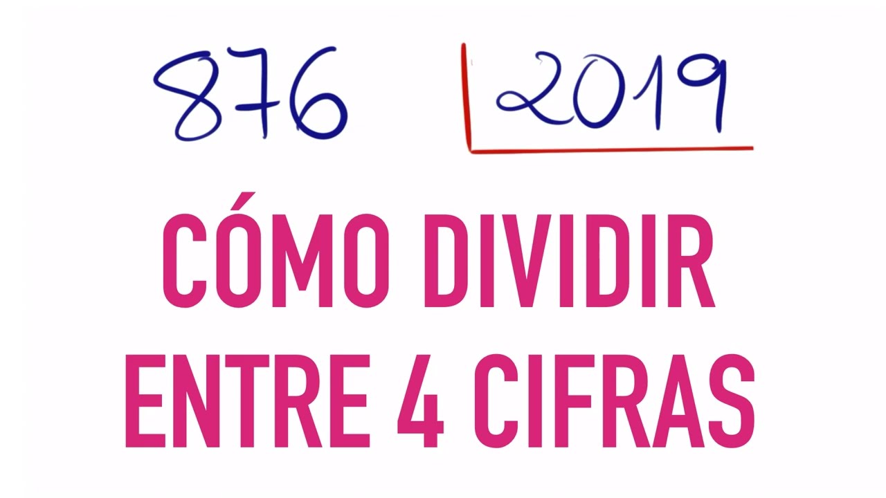 Cómo dividir entre 4 cifras sacando decimales 876 entre 2019