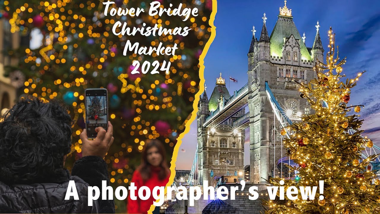 London Tower Bridge Christmas Market 2024