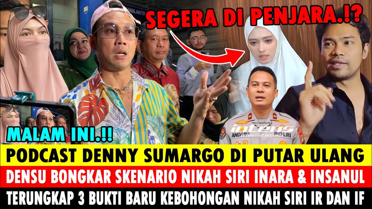 MALAM INI ! DENSU BONGKAR SKENARIO KEBOHONGAN NIKAH SIRI INARA RUSLI & INSANUL FAHMI? INI KATA MAWA