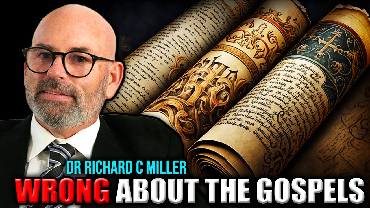 Christian Apologists Are Wrong About The Gospels | Dr. Richard C Miller