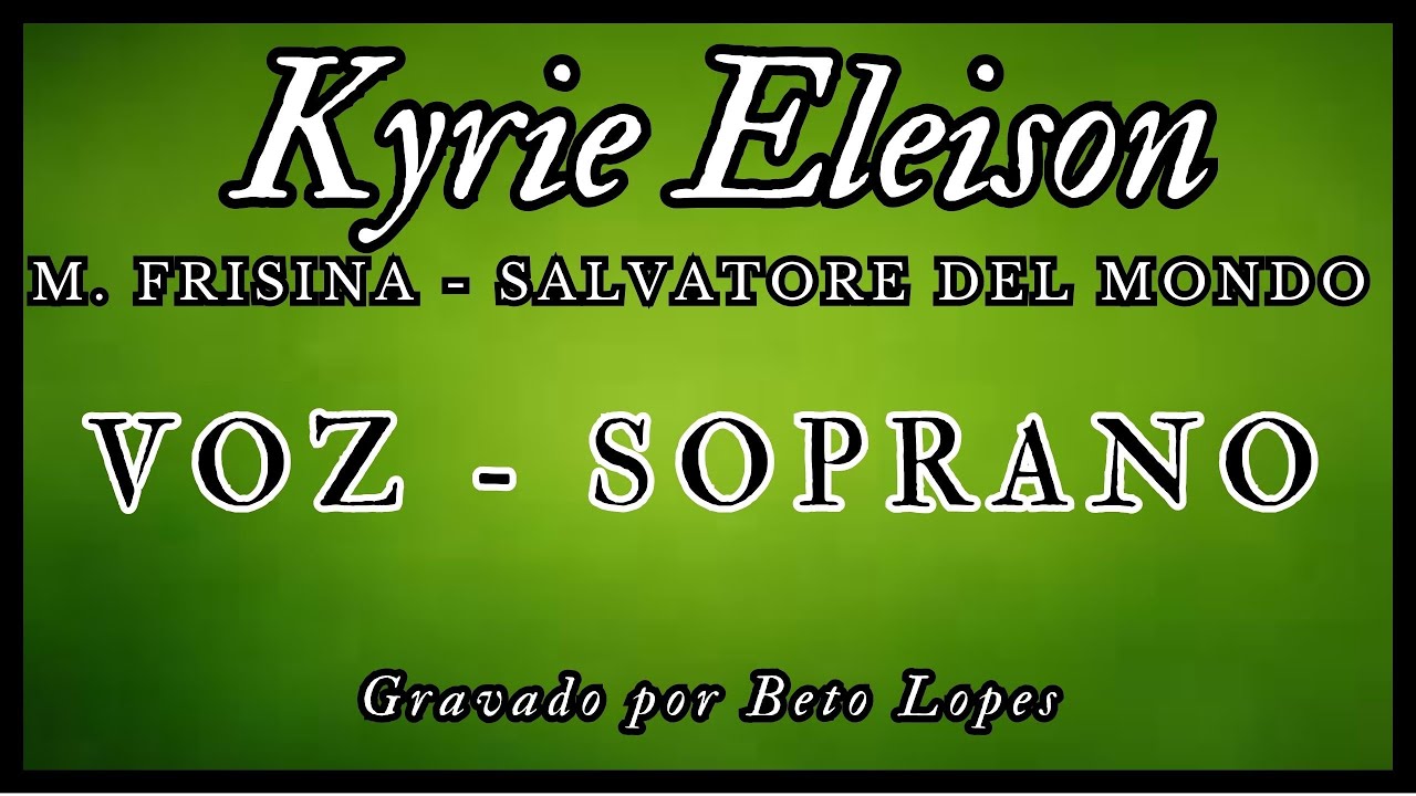 Kyrie Eleison - M.Frisina - SOPRANOS