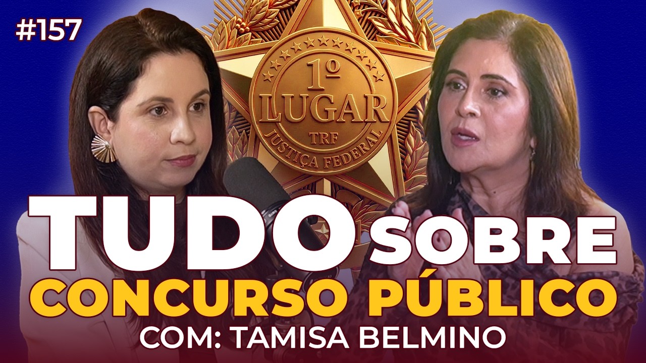 A jornada de Tamisa Belmino no CONCURSO PÚBLICO que mudou sua vida e levou ao 1º LUGAR no TRF