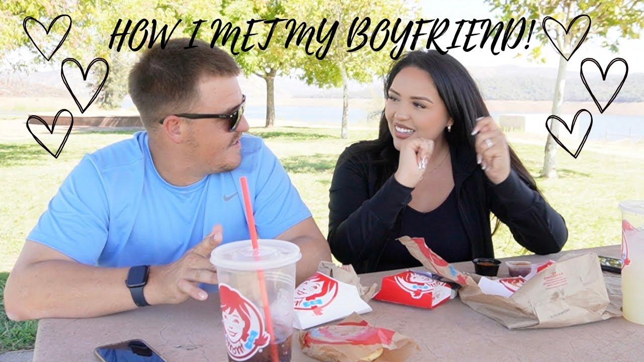 STORYTIME: HOW I MET MY BOYFRIEND!