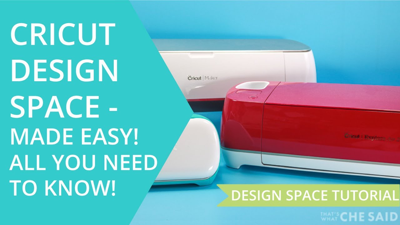 Cricut Design Space  - Broken Down to Easily Understand!