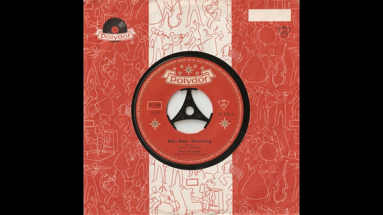Peter Alexander - Bim-Bam-Bumerang