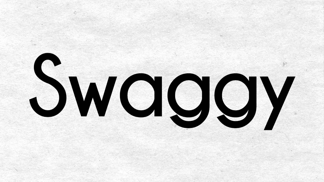 SLANGUAGE&trade; What does Swaggy mean? (America)