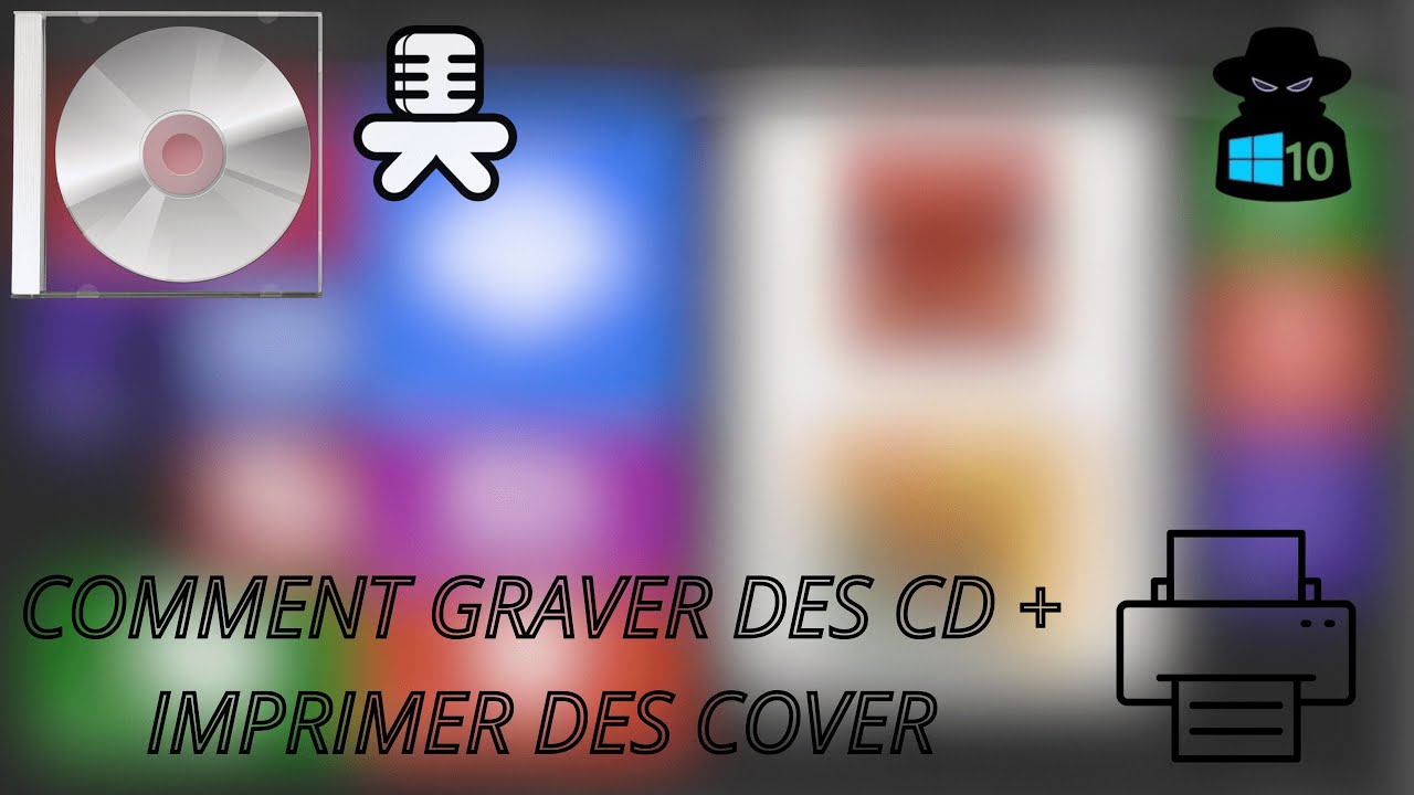 COMMENT GRAVER DES CD + IMPRIMER DES COVER｜TUTO FR 2025