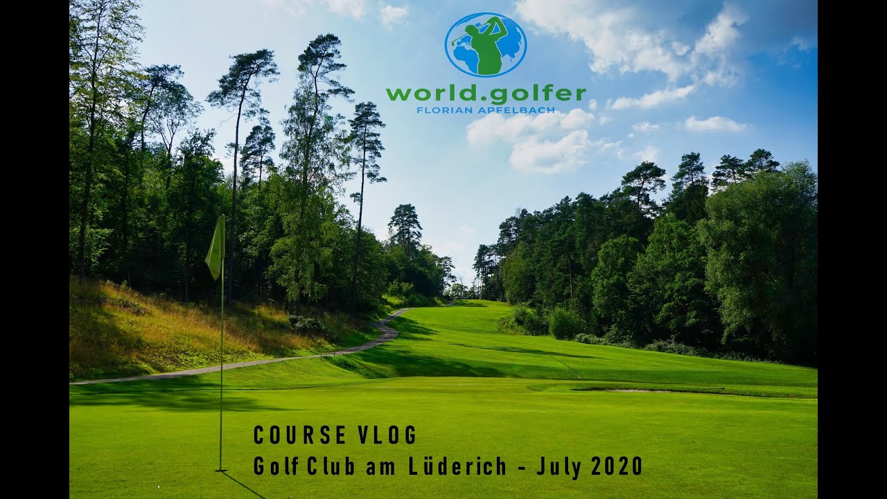 Golf Course VLOG - Golf Club am Lüderich - Cologne, Germany - July 2020