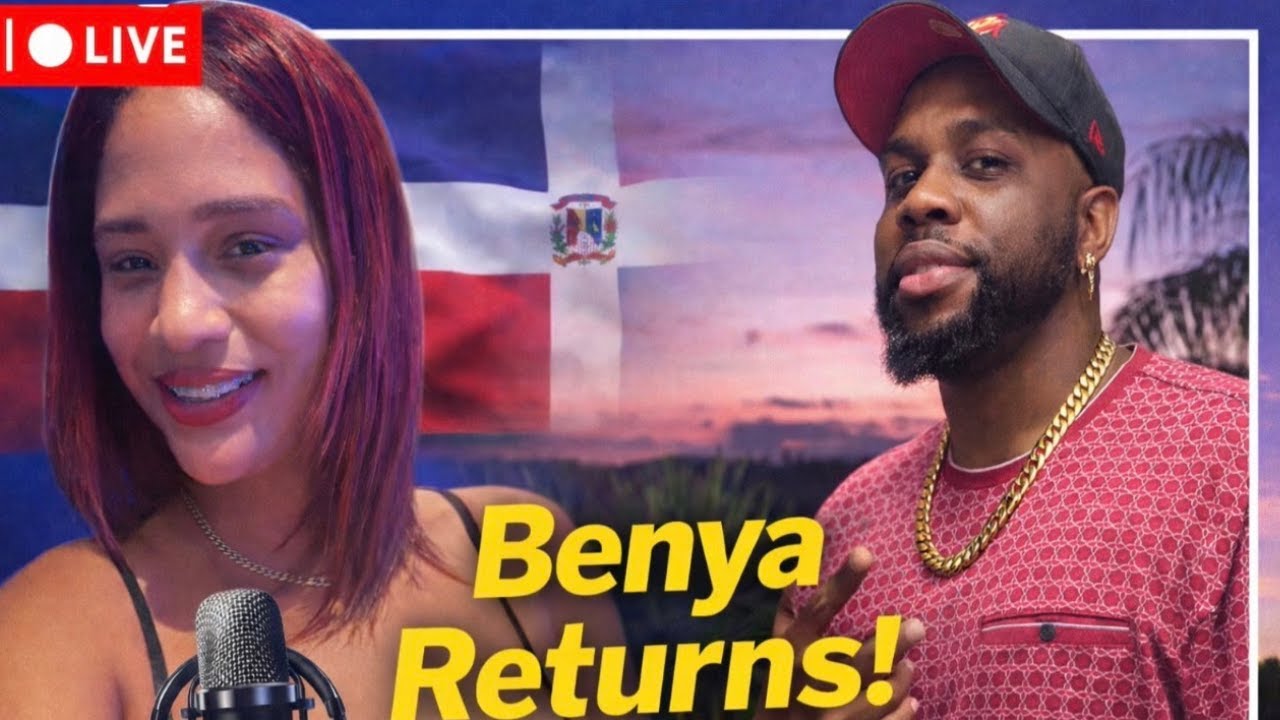 Benya returns! Let’s talk Dominican Republic 🇩🇴
