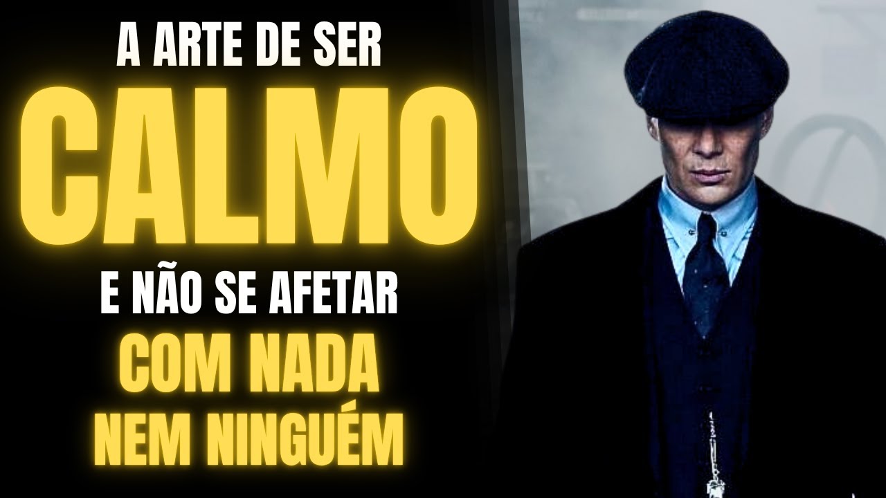 SEJA CALMO e INABALÁVEL com esses 6 Truques Psicológicos | estoicismo