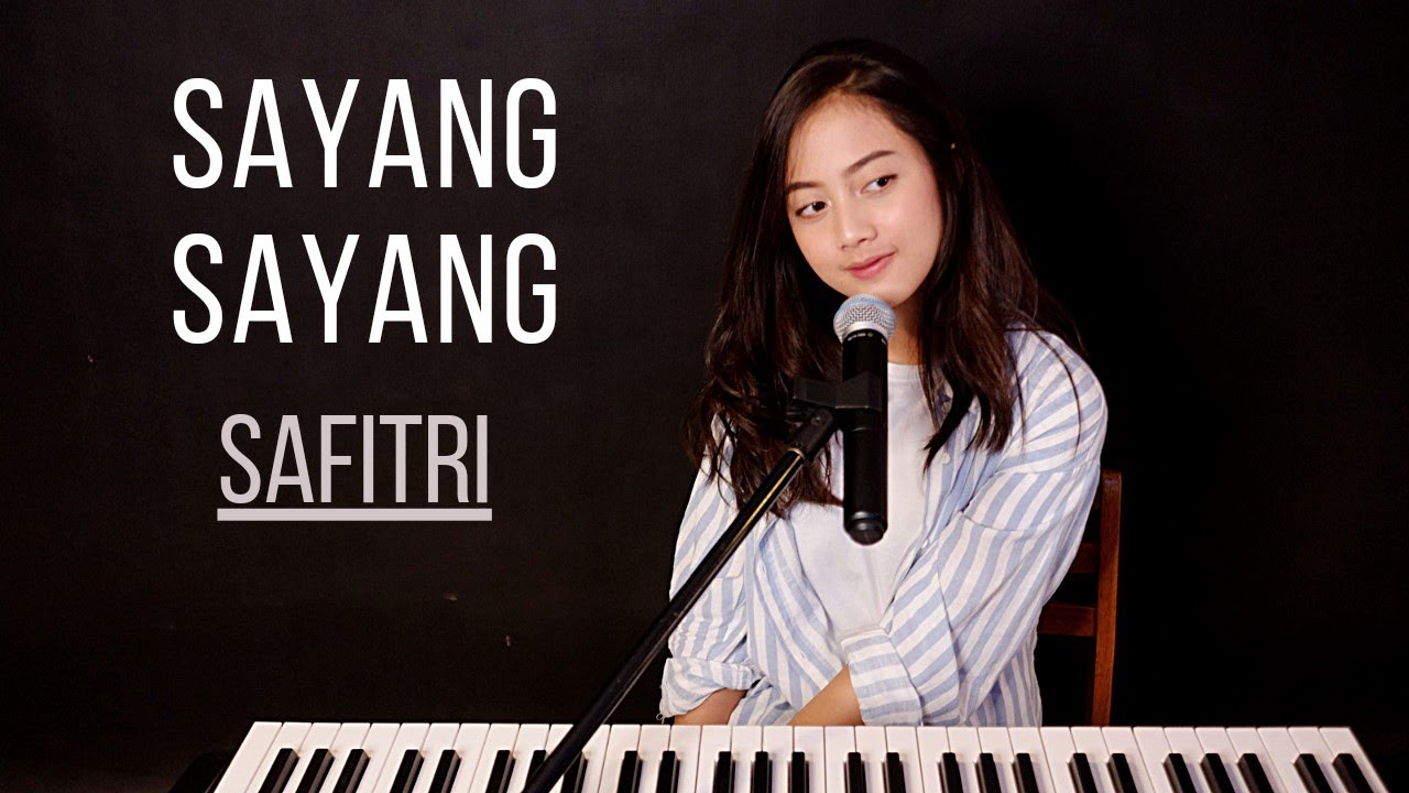 SAYANG SAYANG (SAFITRI) - MICHELA THEA COVER