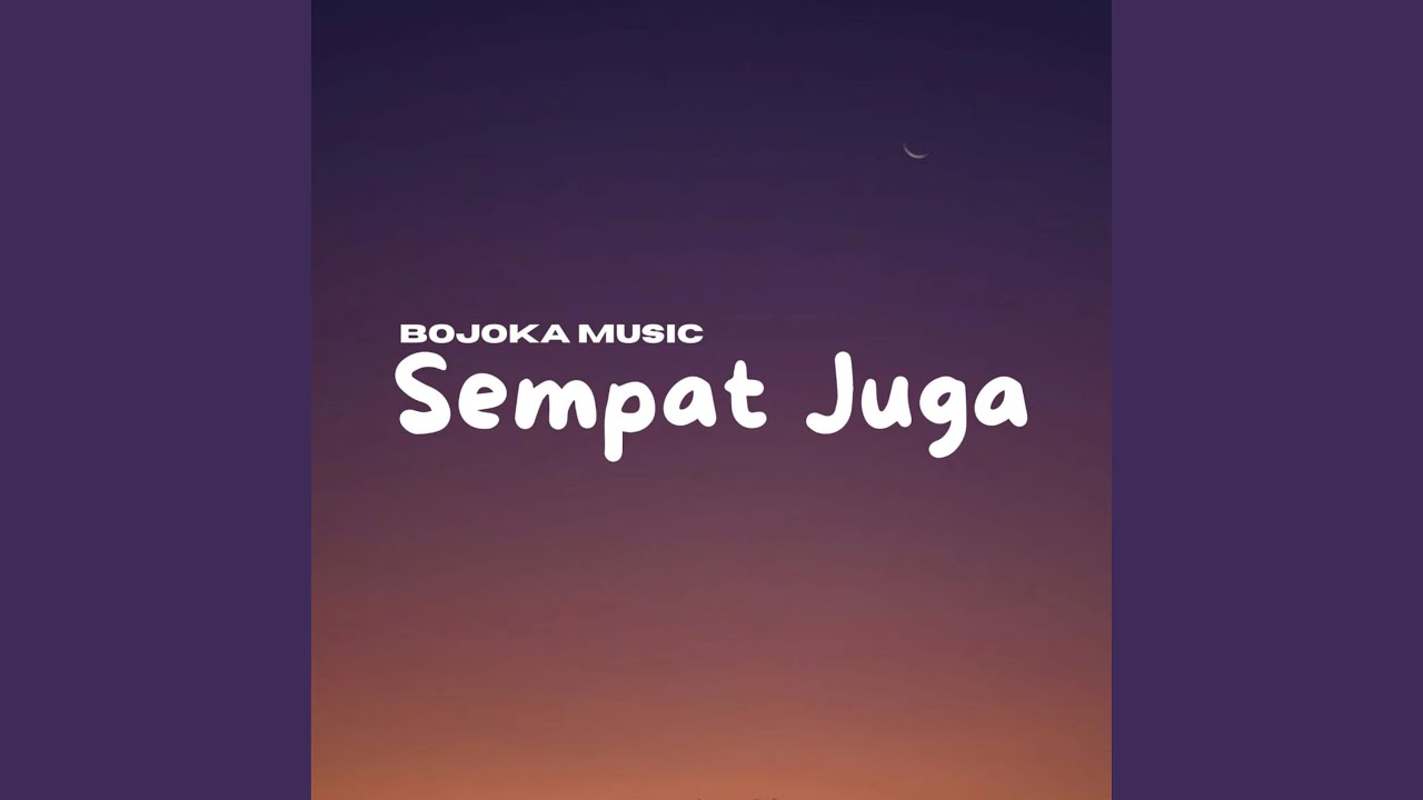 Sempat Juga