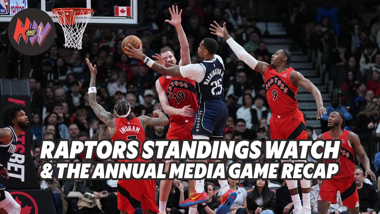Will the Raptors stay in Top-6 and The Annual Media Game Recap