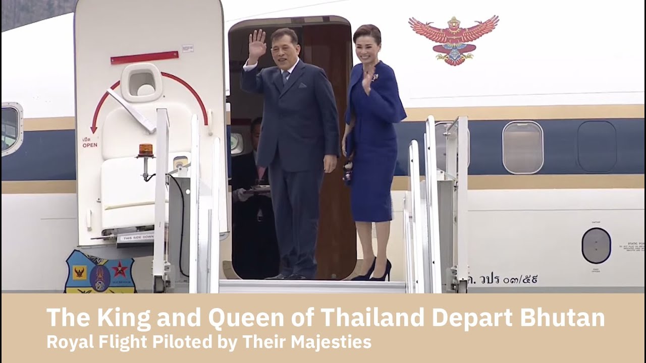 The King and Queen of Thailand Depart Bhutan | Royal Flight Piloted by Their Majesties