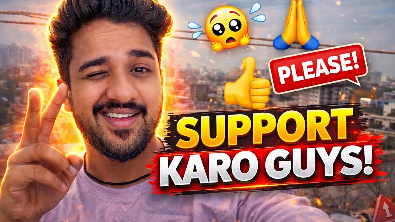 Support karo guys 🙏