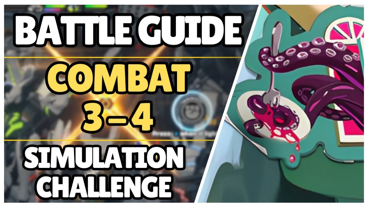 Simulation Challenge Guide 3 - 4 | Zenless Zone Zero 2.3