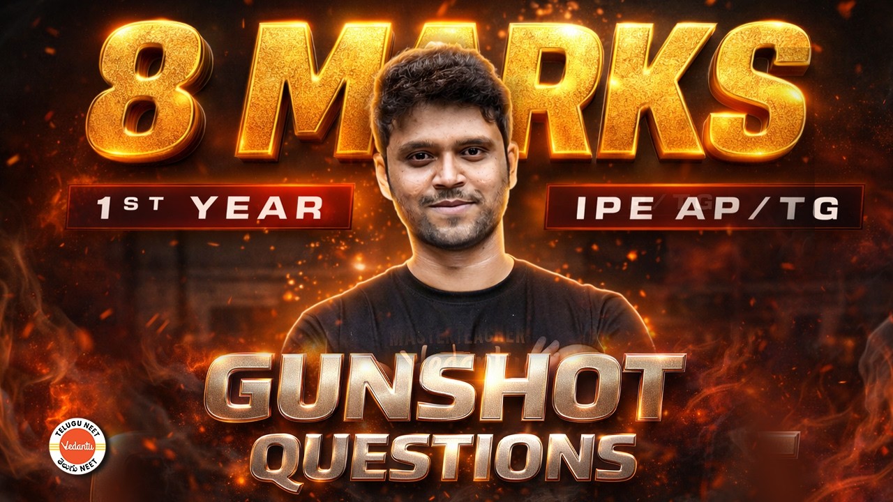 8 Marks Gunshot Questions 🔥 Inter 1st Year IPE AP/TG | Physics | Ahad Sir
