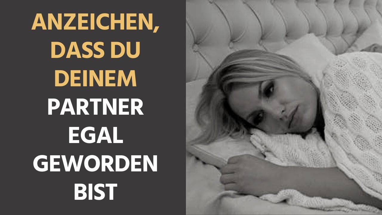 10 Anzeichen, dass du deinem Partner egal geworden bist