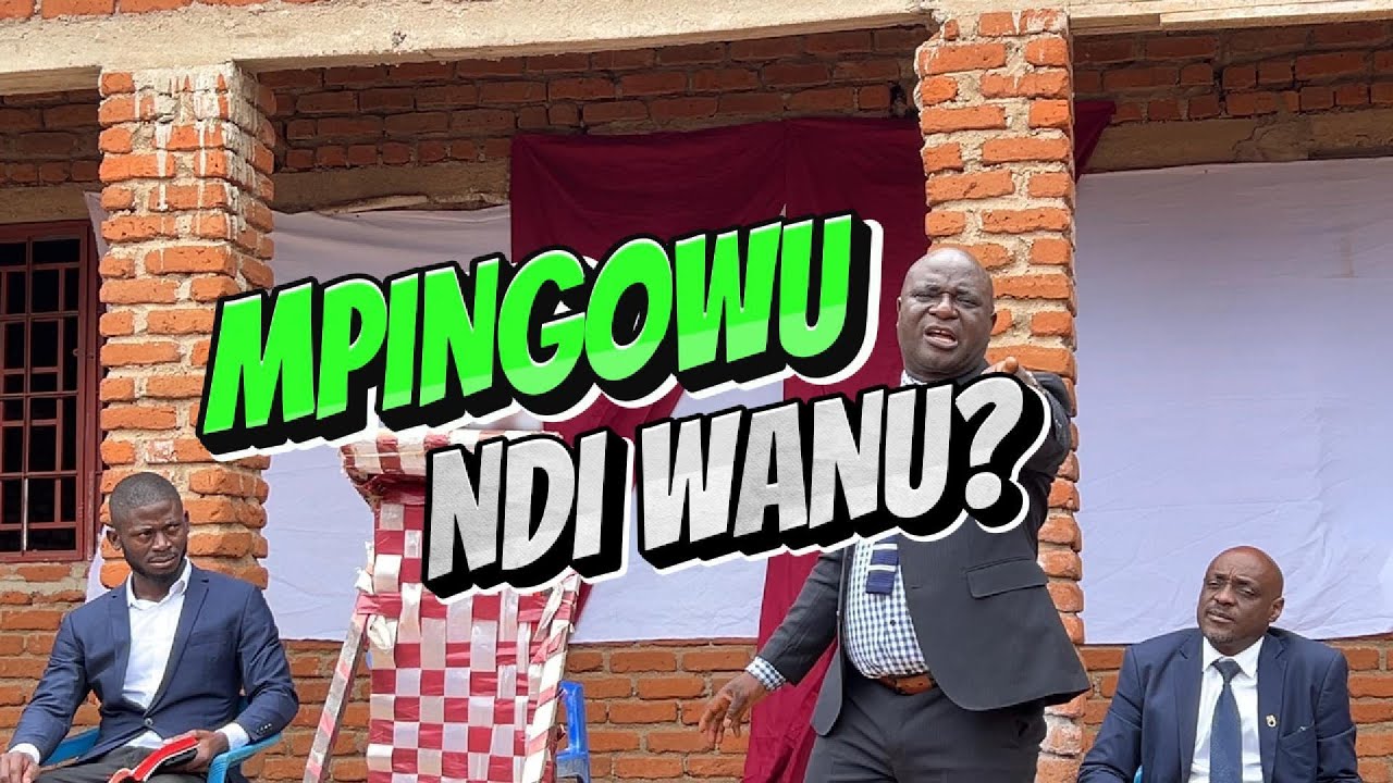 MPINGOWU ND WANU? | EVANGELIST MULINDE