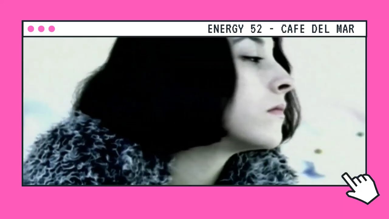 ENERGY 52 - CAFE DEL MAR | ABRE TU RECUERDO DE LOS 90!!! 🛸 | ALMACEN NOVENTAS