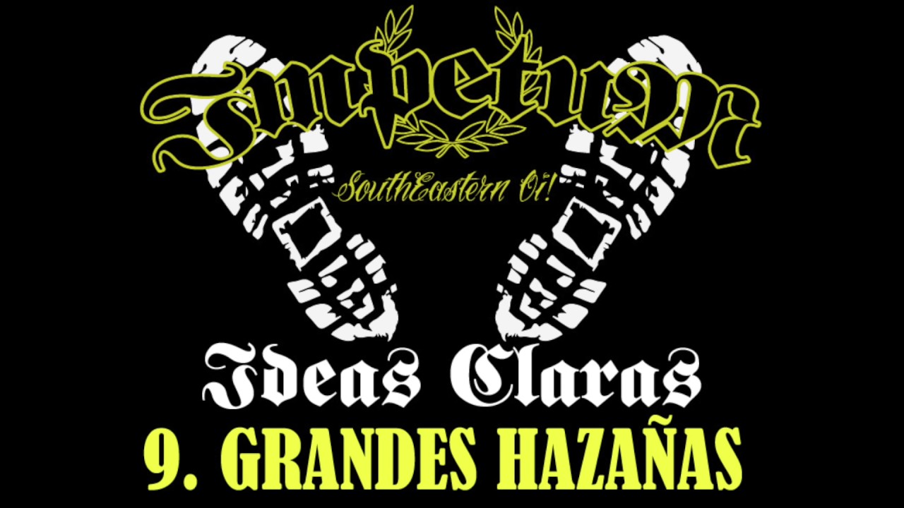 'Grandes Haza&ntilde;as' - IMPETUM- [Ideas Claras] 2017