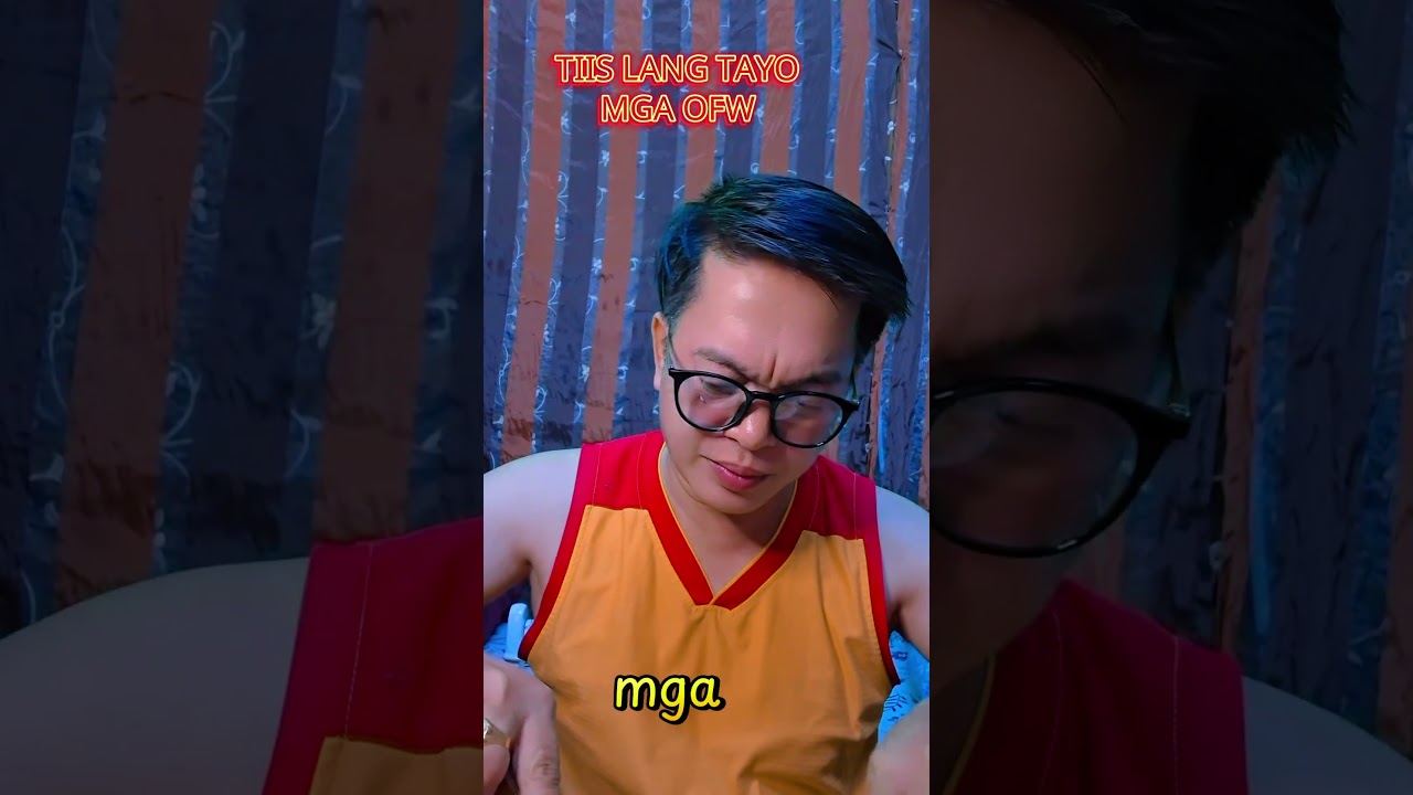 OFW...Tiis Lang...May Awa ang Diyos Malalampasan din Natin Lahat Ng Hirap sa Ibang Bansa
