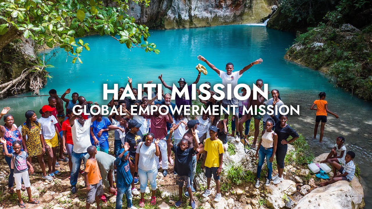 The Haiti They Don't Show You.. | Global Empowerment Mission