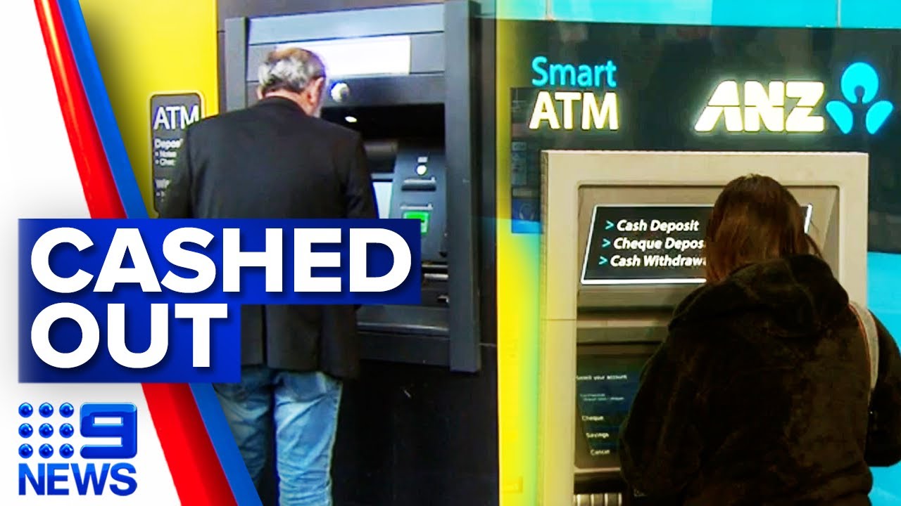 Hundreds of ATMs scrapped as use of cash diminishes | 9 News Australia