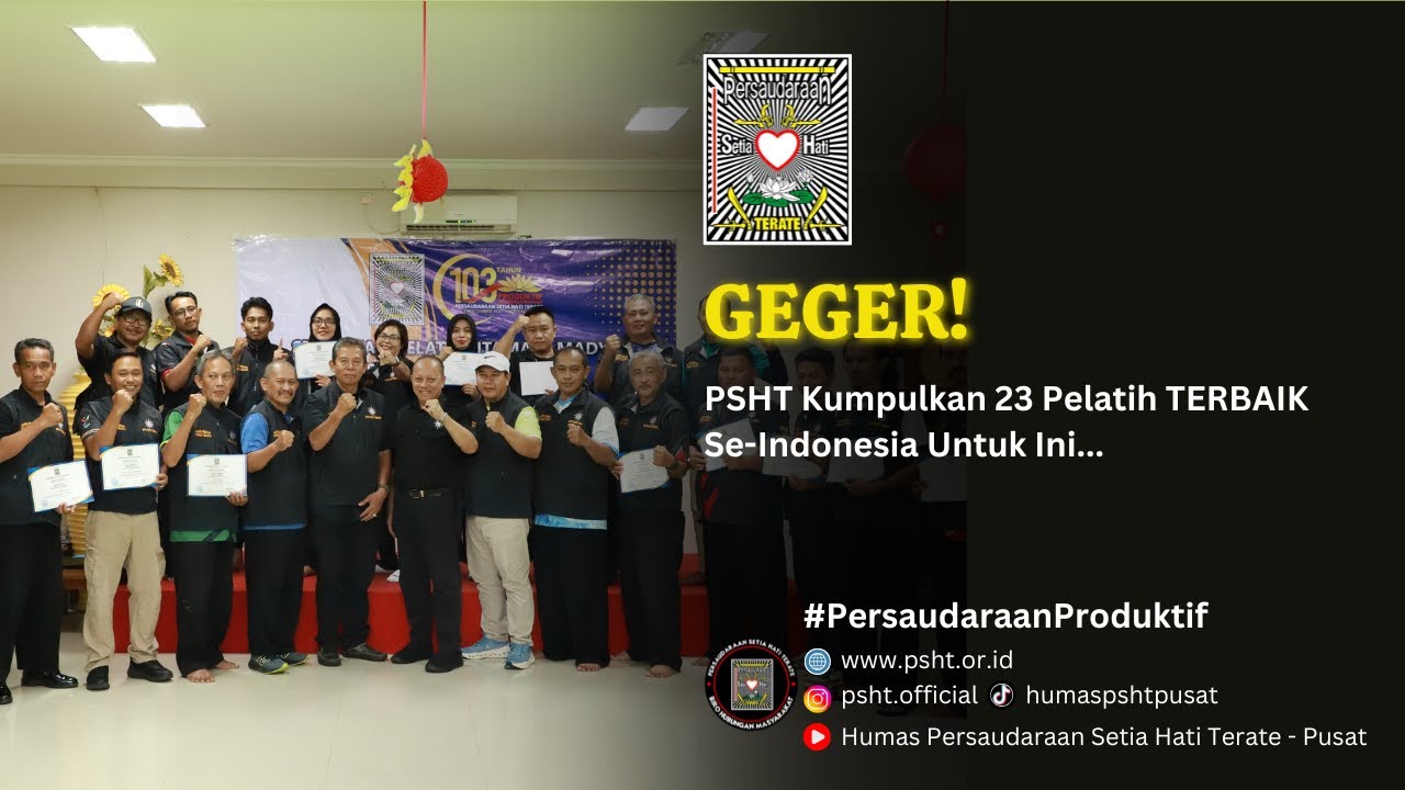 Sertifikasi Pelatih UTAMA & MADYA PSHT 2025