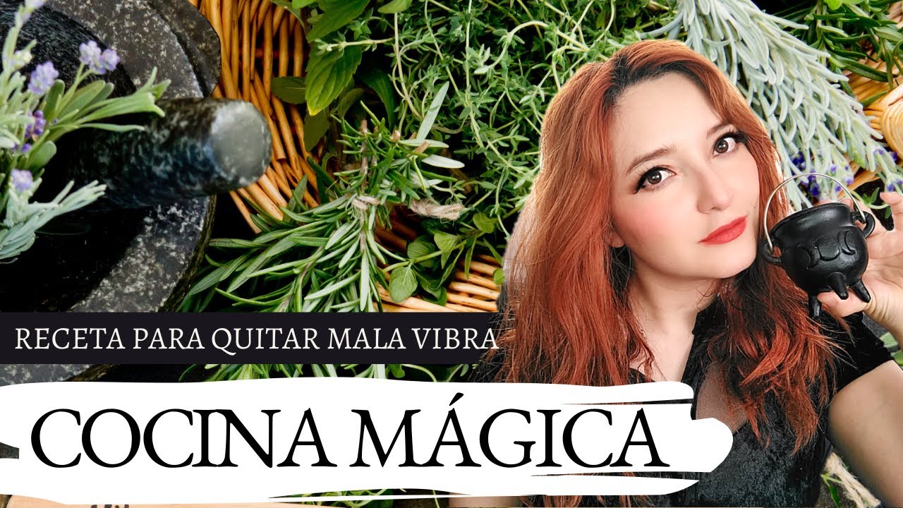 BRUJERIA DE COCINA I ALEJA LAS MALAS VIBRAS CON COMIDA