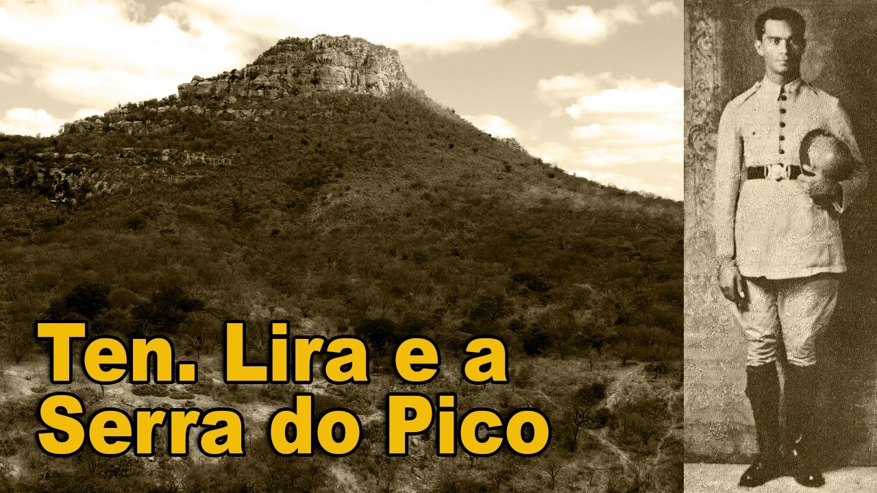 Ten. Lira e a Serra do Pico - Rota do Cangaço 2026