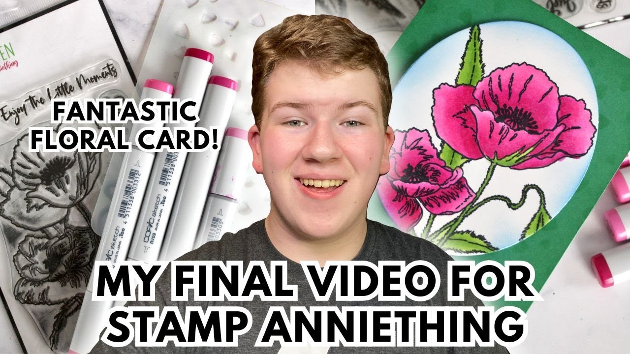 A Floral FAREWELL  | My LAST Project for Stamp Anniething