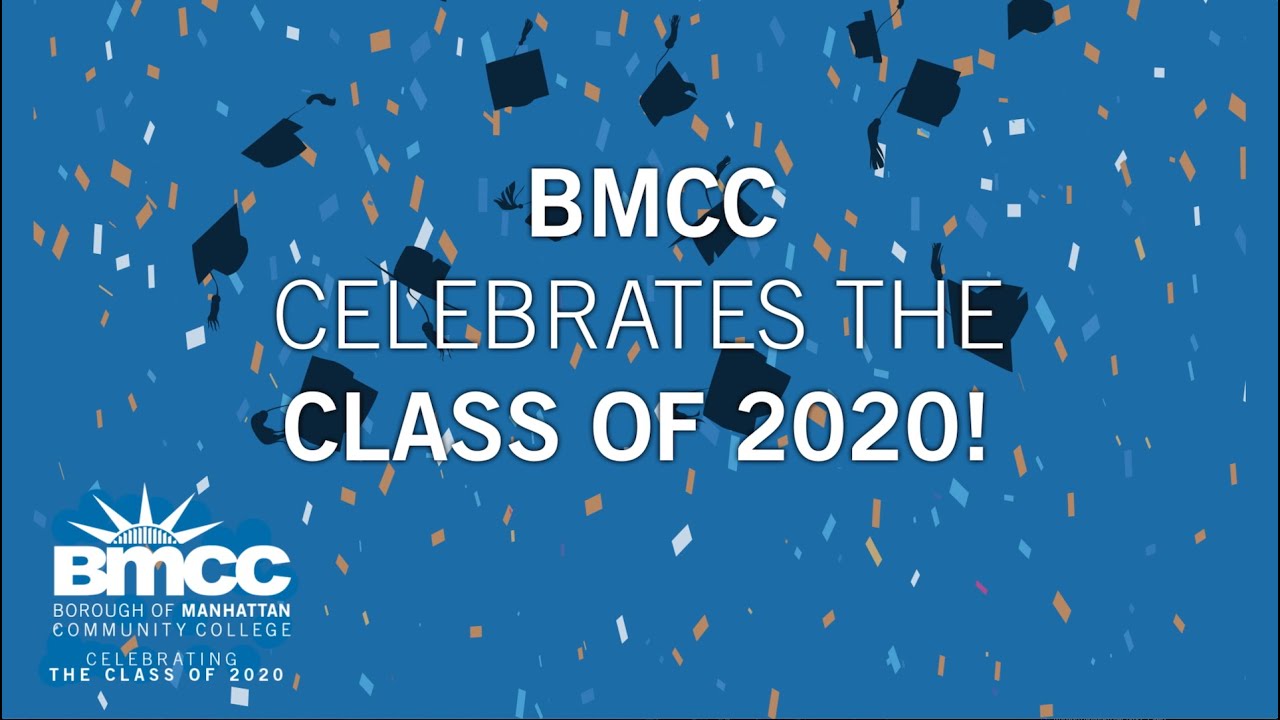Celebration of the 2020 BMCC Graduates