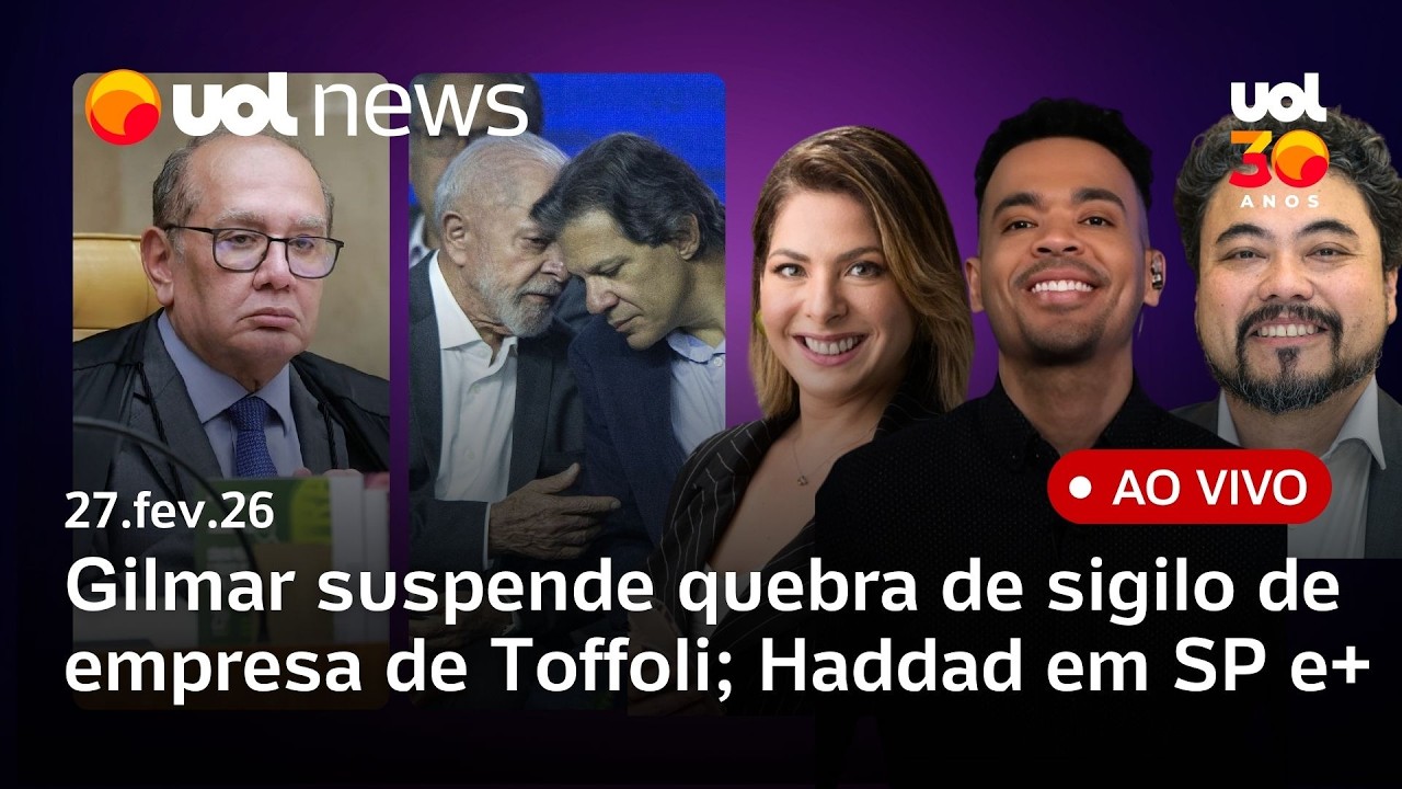 Gilmar suspende quebra de sigilo de empresa de Toffoli; Lula se reúne com Alckmin e Haddad por SP e+