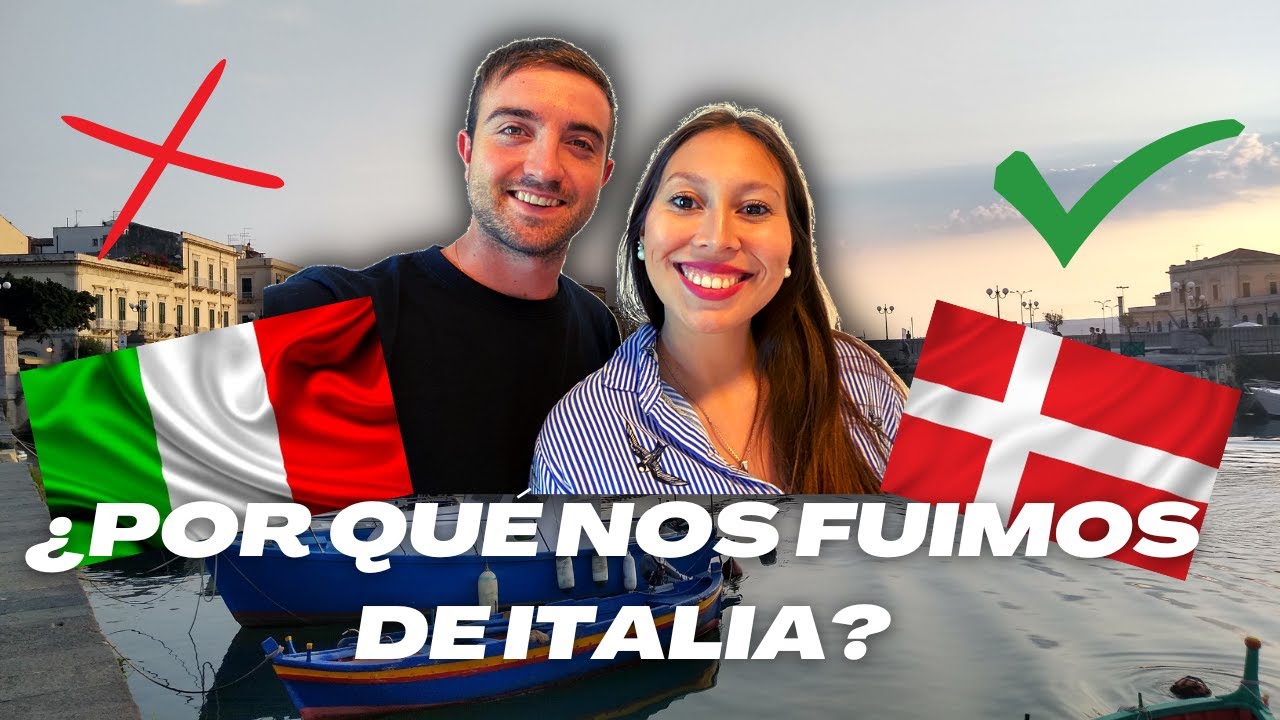 Éstas son las RAZONES por las que nos fuimos de ITALIA 🇮🇹 🇩🇰