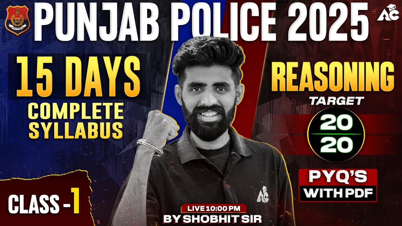 Punjab Police Constable Exam Preparation 2025 Last 15 Days Reasoning Syllabus By Shobhit Sir